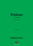 G. Fauré-Tristesse,in c minor,Op.6 No.2