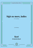 Keel-Sigh no more,ladies,in E flat Major
