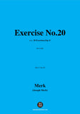 Merk-Exercise No.20,Op.11 No.20