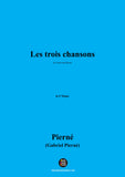G. Pierné-Les trois chansons
