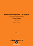 A. Roussel-À un jeune gentilhomme,Ode chinoise