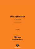 Silcher-Die Spinnerin(Spinn,spin,mein lieb's Nanerl)