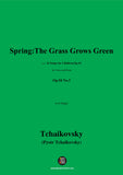Tchaikovsky-Spring:The Grass Grows Green