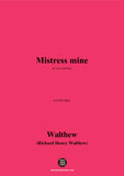 Walthew-Mistress mine