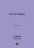 J. Ward-Five In Nomines,for String Quartet