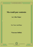 Bellini-Ma rendi pur contento