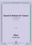 Bizet-Quand la flamme de l'amour