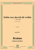 Brahms-Schon war,das ich dir weihte,Op.95 No.7