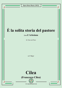 Cilea-È la solita storia del pastore,in F Major,for Voice and Piano