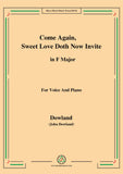 Dowland-Come Again,Sweet Love Doth Now Invite