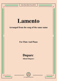 Duparc-Lamento,for Flute and Piano