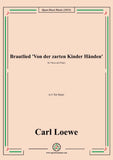 Loewe-Brautlied Von der zarten Kinder Handen