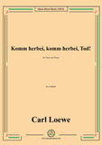 Loewe-Komm herbei,komm herbei,Tod!