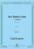 Loewe-Der Mutter Geist,in d minor,Op.8 No.2