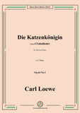 Loewe-Die Katzenkönigin,in E Major,Op.64 No.3