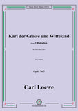 Loewe-Karl der Grosse und Wittekind,in a minor,Op.65 No.3