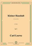 Loewe-Kleiner Haushalt,in D Major,Op.71