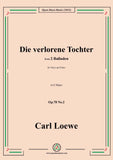 Loewe-Die verlorene Tochter,in G Major,Op.78 No.2