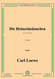 Loewe-Die Heinzelmännchen,in F Major,Op.83