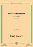 Loewe-Der Mohrenfürst,in a minor,Op.97 No.1