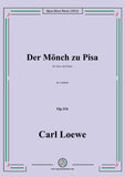 Loewe-Der Monch zu Pisa,Op.114