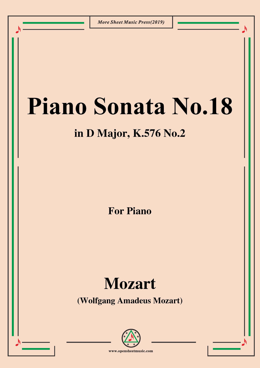 Mozart Piano Sonata No.18 in D Major,K.576,No.2 – Open Sheet Music