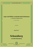 Schoenberg-Angst und Hoffen wechselnd mich beklemmen