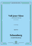 Schoenberg-Voll jener Süsse,in D flat Major,Op.8 No.5