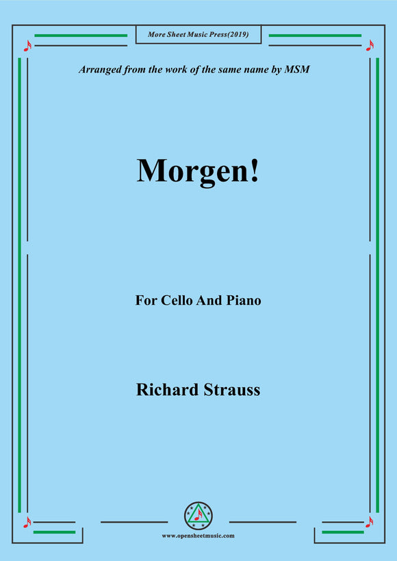 Richard Strauss-Morgen!,for Cello and Piano