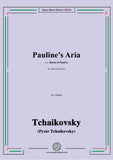 Tchaikovsky-Pauline's Aria,in e flat minor