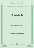 Tosti-'A Vucchella, for Violin and Piano
