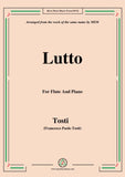 Tosti-Lutto, for Flute and Piano