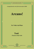 Tosti-Arcano!, for Violin and Piano