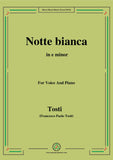 Tosti-Notte bianca