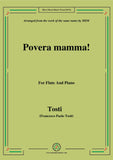 Tosti-Povera mamma!, for Flute and Piano