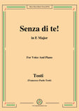 Tosti-Senza di te!