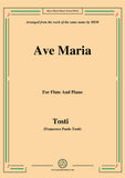 Tosti-Ave Maria, for Flute and Piano