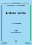 Tosti-L'ultima canzone, for Cello and Piano