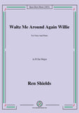 Ren Shields-Waltz Me Around Again Willie