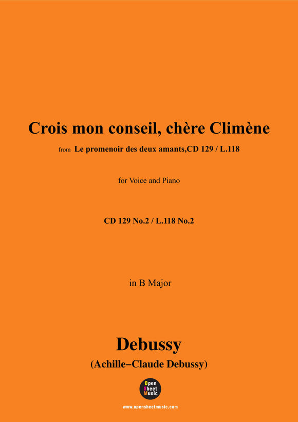 Debussy-Crois mon conseil,chère Climène