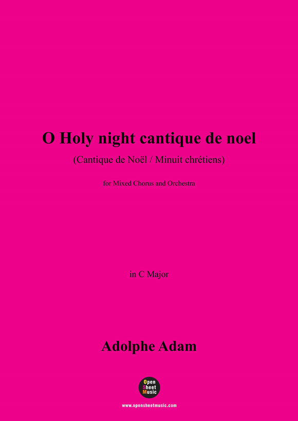 Adolphe Adam-O Holy night cantique de noel,for Mixed Chorus and Orchestra
