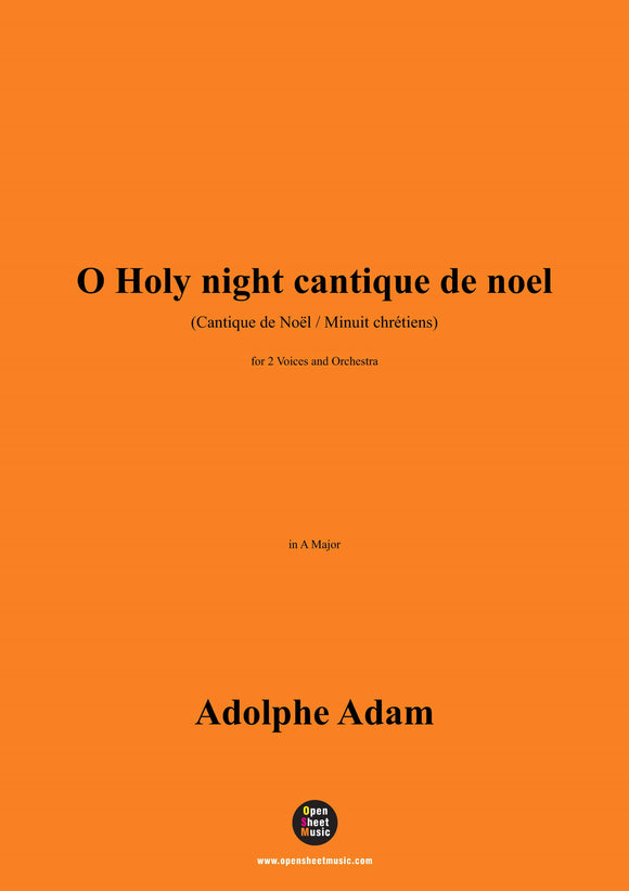 Adolphe Adam-O Holy night cantique de noel,for 2 Voices and Orchestra