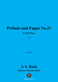 J. S. Bach-Prelude and Fugue No.21,BWV 866,for Piano
