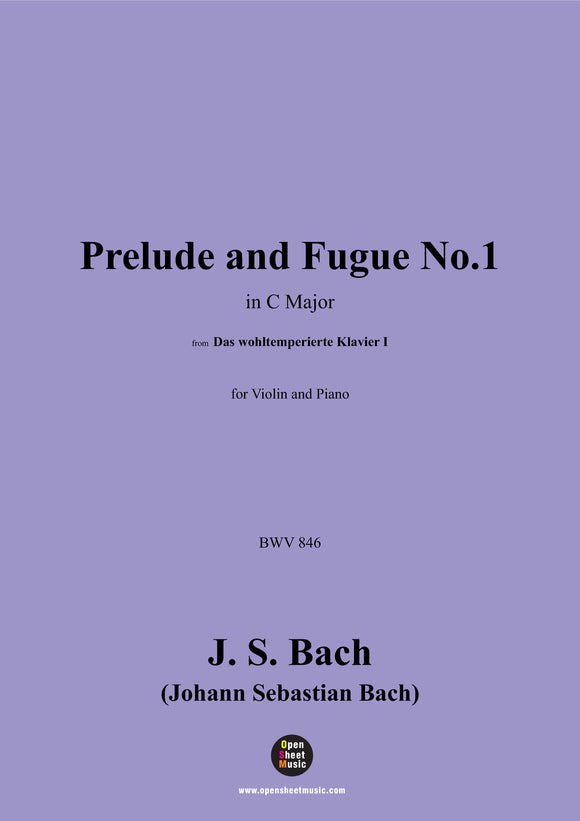 J. S. Bach-Prelude and Fugue No.1,for Violin and Piano