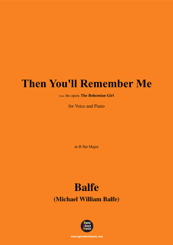 Balfe-Then You'll Remember Me