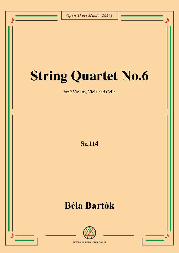 Bartók-String Quartet No.6,Sz.114