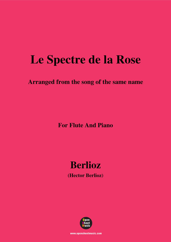 Berlioz-Le Spectre de la Rose