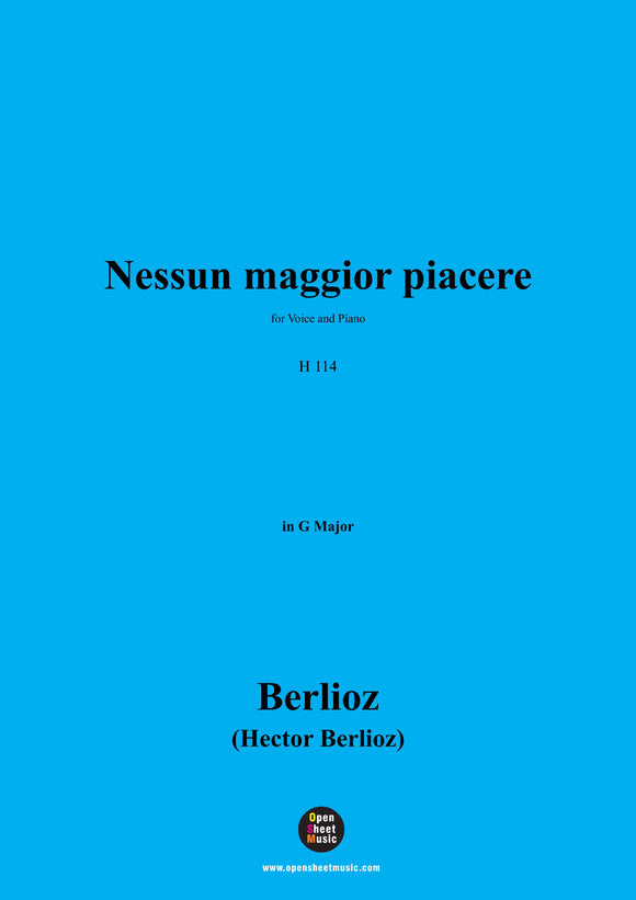 Berlioz-Nessun maggior piacere