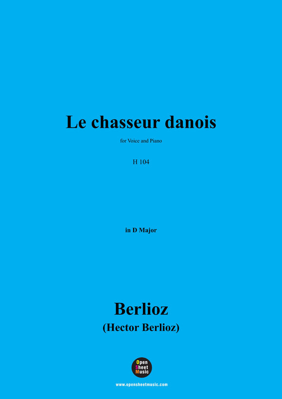 Berlioz-Le chasseur danois