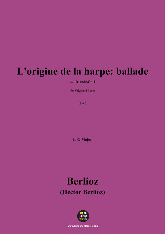 Berlioz-L'origine de la harpe:ballade,H 45